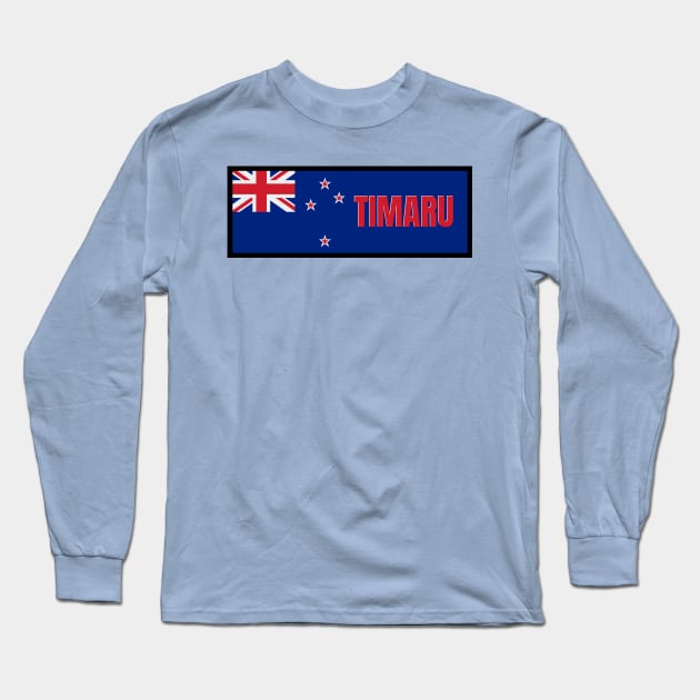 Timaru City in New Zealand Flag Long Sleeve T-Shirt by aybe7elf